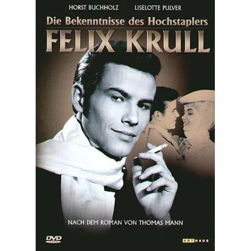 Die Bekenntnisse Des Hochstaplers Felix Krull