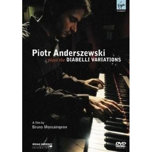 Piotr Anderszewski Plays The Diabelli Variations