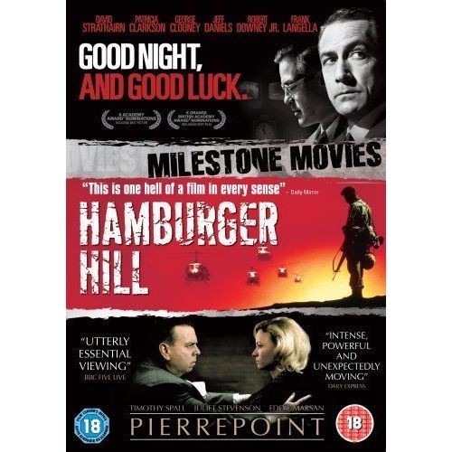 Good Night And Good Luck/Hamburger Hill/Pierrepoint