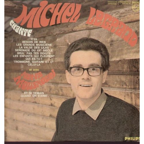 1789, Besoin De Rien, Les Grands Musiciens, La Valse Des Lilas, Et Si Demain, Sérénade Du Xxe Siècle, Quand On S'aime (Avec Nana Mouskouri), Brul' Pas Tes Doigts, Les Enfants Qui Pleurent..