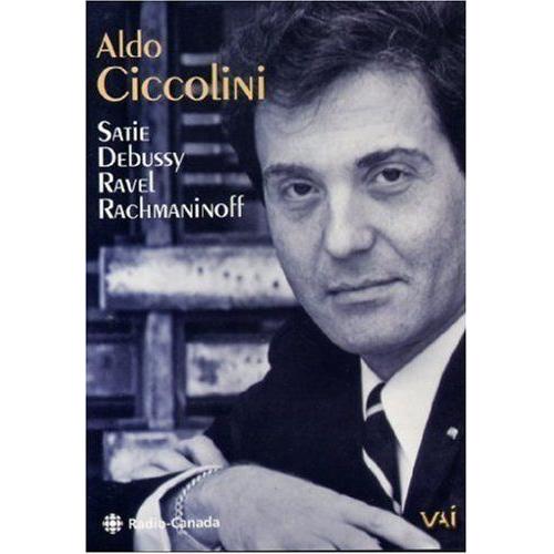 Aldo Ciccolini: Satie/Debussy/Ravel/Rachmaninoff