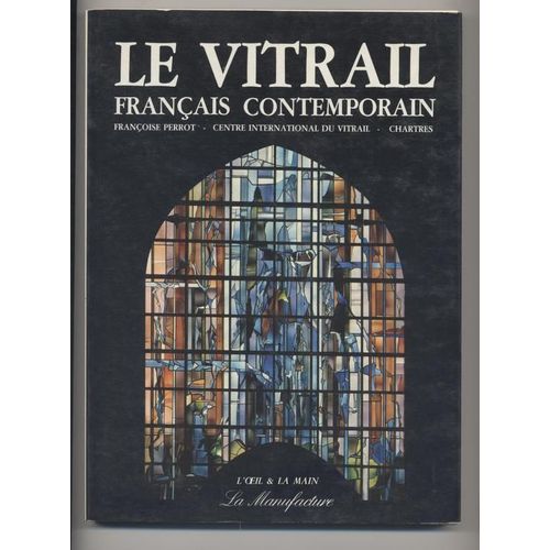 Le Vitrail Français Contemporain