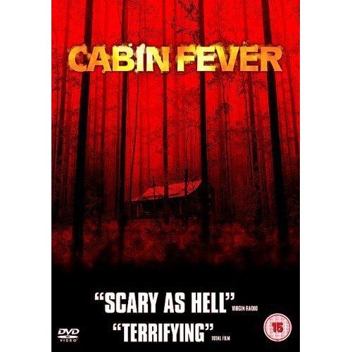 Cabin Fever