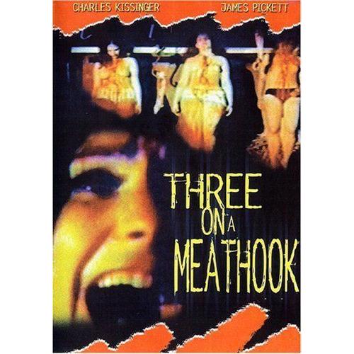 Three On A Meathook