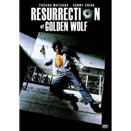 Resurrection Of The Golden Wolf