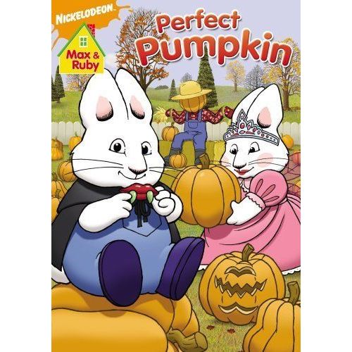 Max And Ruby: Max & Ruby's Perfect Pumpkin