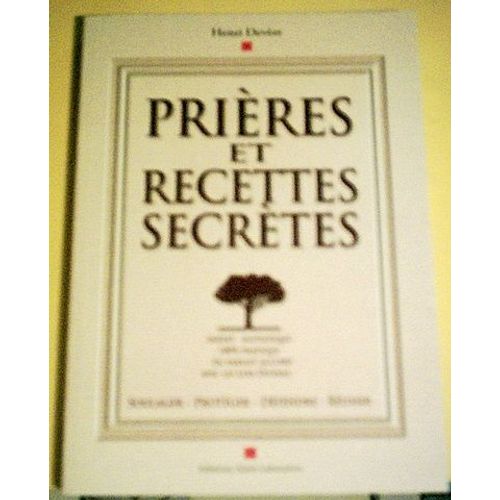 Prières Et Recettes Secrètes