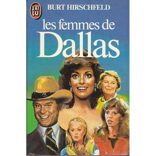 Les Femmes De   Dallas