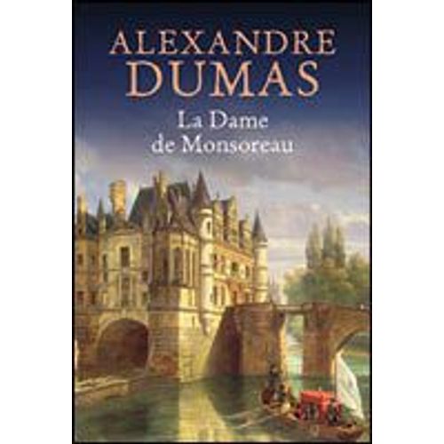 La Dame De Monsoreau