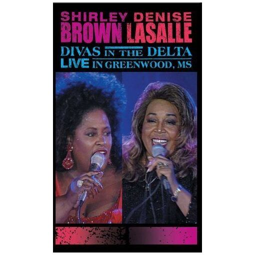 Divas in the Delta: Live in Greenwood, Ms