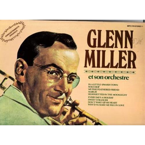 Glenn Miller Et Son Orchestre