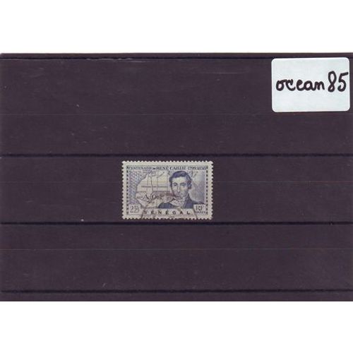 Sénégal 1939 : Centenaire De La Mort De L'explorateur René Caillié - Timbre 2 F. 25 Outremer Oblitéré