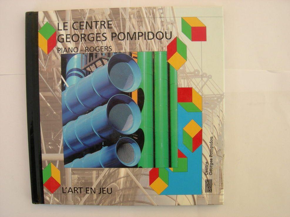 Le Centre Georges Pompidou - Piano-Rogers