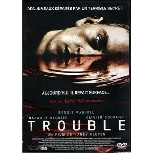 Trouble