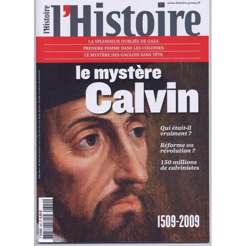 L'histoire  N° 340 : Le Mystère Calvin