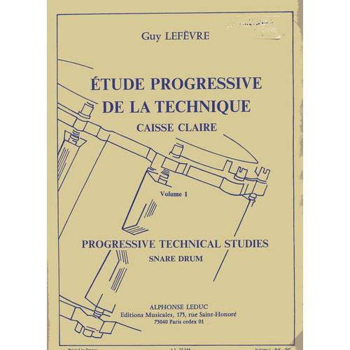 Etude Progressive De La Technique De La Caisse Claire Caisse Claire Volume 1