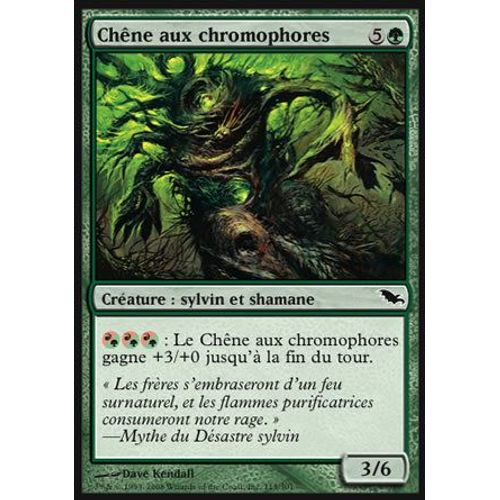 Chêne Aux Chromophores  - Magic Mtg - Sombrelande 115 - C