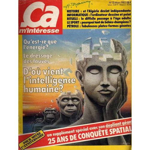 Ca M'interesse  N° 13 : D'ou Vient L'intelligence Humaine ?