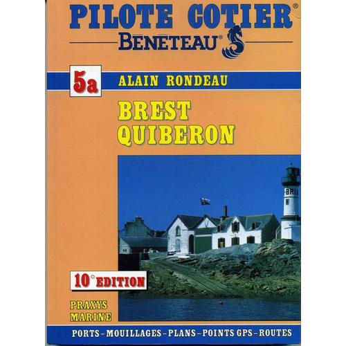 Pilote Cotier Beneteau N° 5a Brest Quiberon