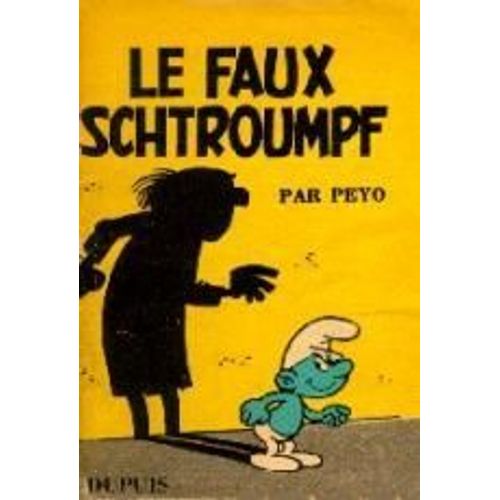 Le Faux Schtroumpf