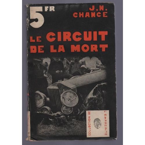 Le Circuit De La Mort ( Wheels In The Forest ).