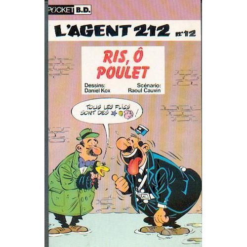 L'agent 212 Tome 12 - Ris, Ô Poulet !