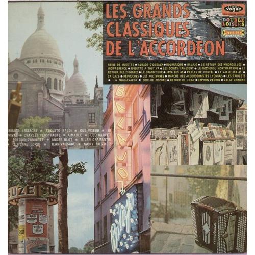 Les Grands Classiques De L'accordéon - Reine De Musette, Bourrasque, Balajo, Java Des As, Perles De Cristal....