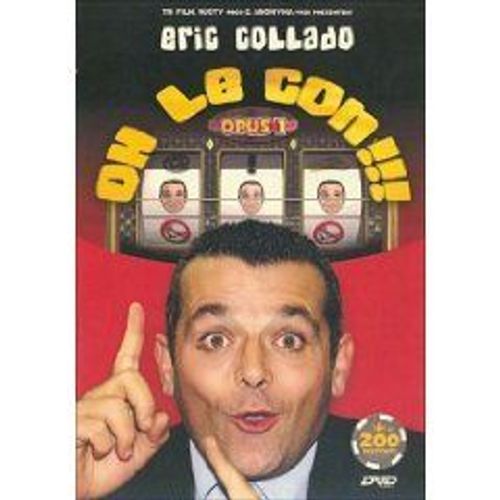 Eric Collado : Oh Le Con - Opus 1