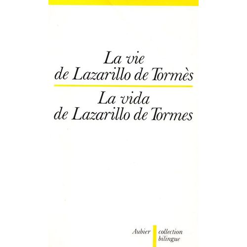 La Vie De Lazarillo De Tormès