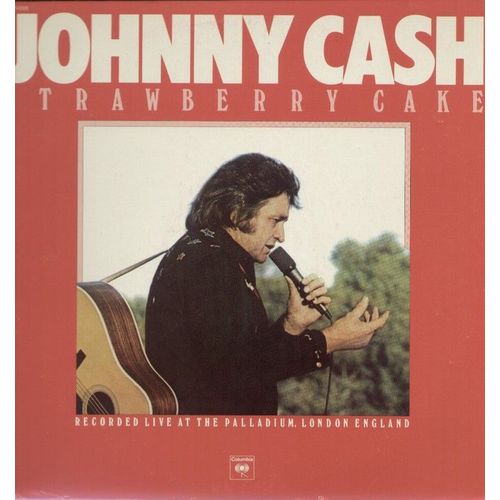 Strawberry Cake (Recorded Live) - Big River, Doin' My Time, I Still Miss, Someone, I Got Stripes, Rock Island Line, Navajo, Destination, Victoria Station, The Fourth Man