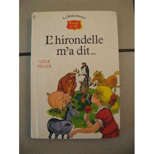 L'hirondelle M'a Dit