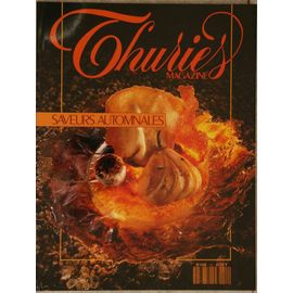 Thuries Magazine N° 42 : Saveurs Automnales