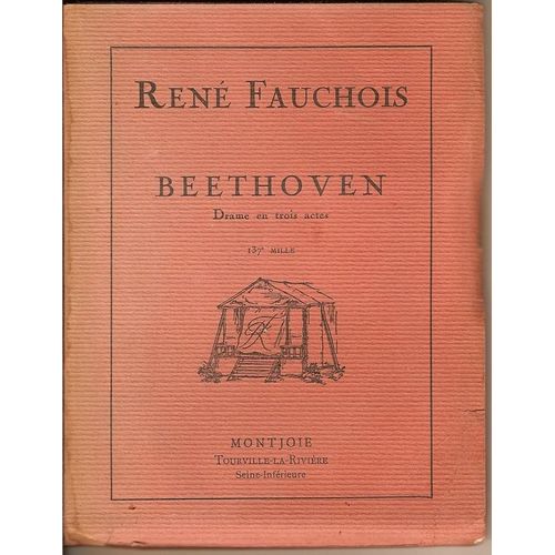 Beethoven, Drame En Trois Actes