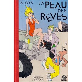 La Peau Des Rêves