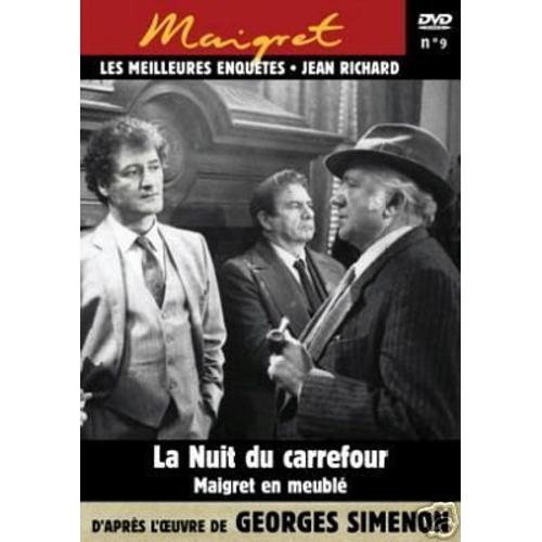 Maigret Les Meilleures Enquetes Jean Richard N°9 La Nuit Du Carrefour Et Maigret En Meuble