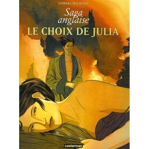 Saga Anglaise - Le Choix De Julia