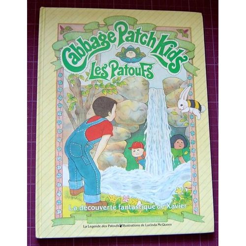Cabbage Patch Kids, Les Patoufs, La Decouverte Fantastique De Xavier