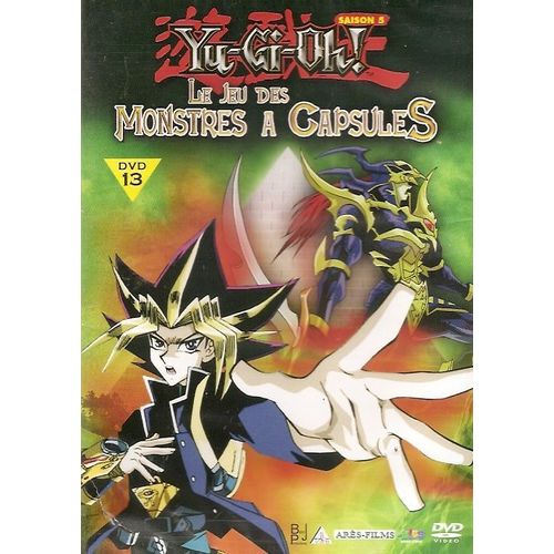 Yu-Gi-Oh ! - Saison 5, Vol. 13 : Le Jeu Des Monstres À Capsules