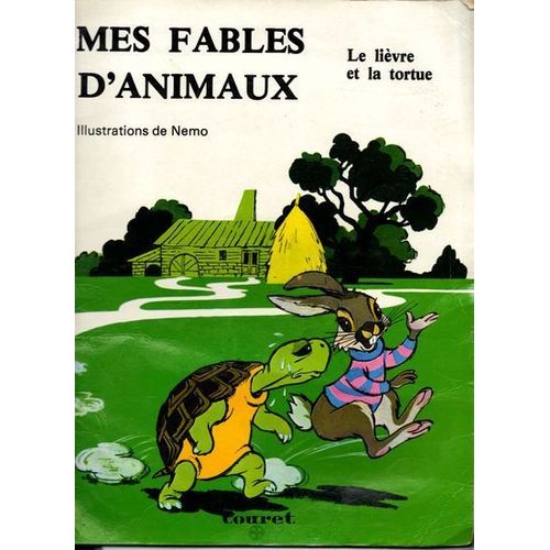 Mes Fables D Animaux Le Lievre Et La Tortue