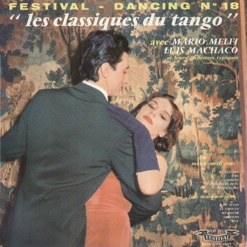 Dancing No 18 - Les Classiques Du Tango - Mi Paloma, Uno, Caminito, Rodriques Pena, Inspiracion / 9 De Julio, El Choclo, Mi Dolor, Lorenzo, Hoy  (25cm)
