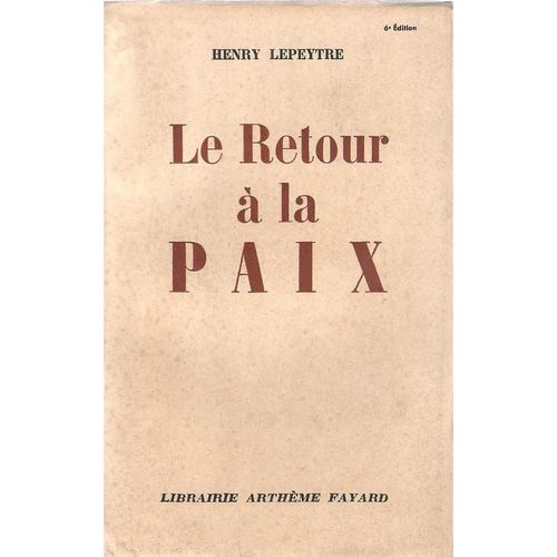 Le Retour A La Paix