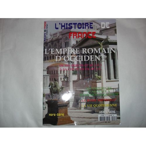 L'histoire De France  N° 3 : L'empire Romain D'occident
