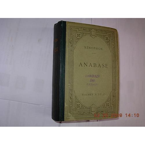 Anabase  ,  Texte  Grec , Revu Et Publié Avec Intro Et Notes Par Paul Couvreur  , 2 Éme Edition  De 1900