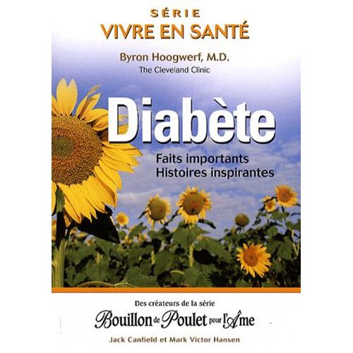 Diabète - Faits Importants, Histoires Inspirantes
