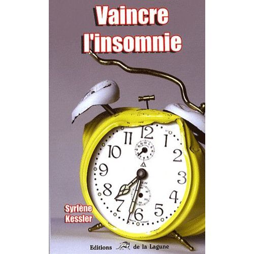 Vaincre L'insomnie