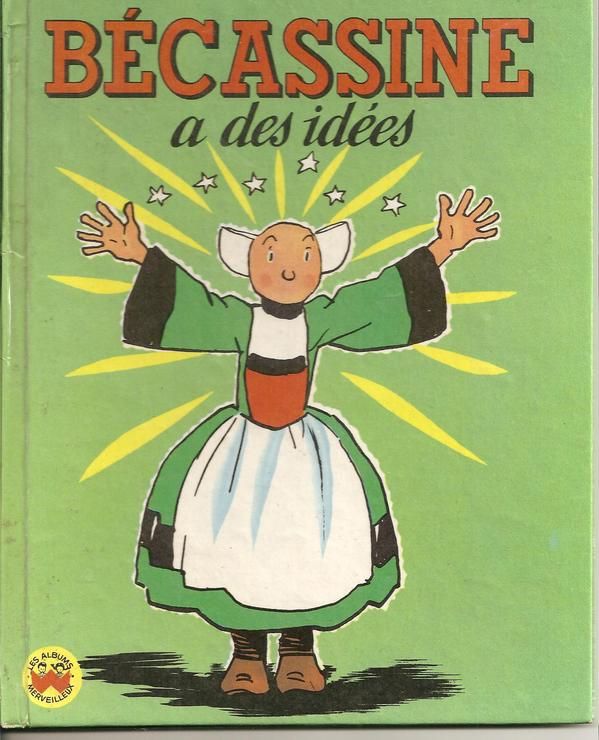 Bécassine A Des Idées