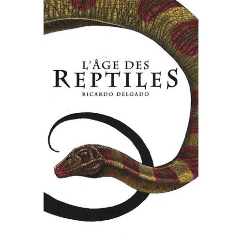 L'âge Des Reptiles - Tribal Warfare Suivi De The Hunt