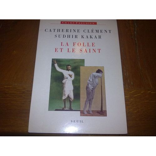 La Folle Et Le Saint