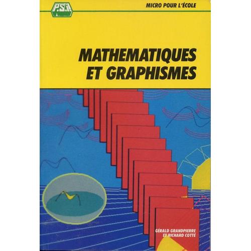 Mathématiques Et Graphismes