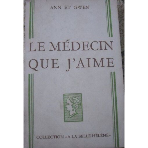 Le Médecin Que J'aime